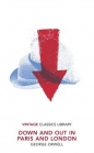 Down and Out in Paris and London - George Orwell