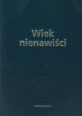 Wiek nienawiści