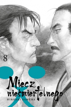 Miecz nieśmiertelnego #08 - Hiroaki Samura