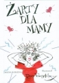 Żarty dla mamy - Stuart Macfarlane, Linda Macfarlane