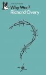 Why War? wer. angielska Richard Overy