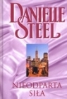 Nieodparta siła Danielle Steel