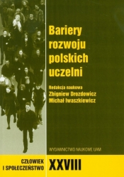 Bariery rozwoju polskich uczelni Tom 28 - <br />