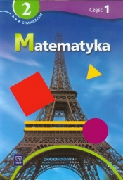Matematyka 2 Podręcznik z ćwiczeniami Część 1
