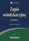 Zapis windykacyjny Komentarz  Turłukowski Jarosław