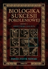 Biologika Sukcesji Pokoleniowej. Sezon 5. Kobiety Sigma, Alfa, Beta Paweł Piotr Nowak