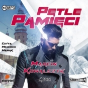 Pętle pamięci audiobook - Marcin Kowalczyk