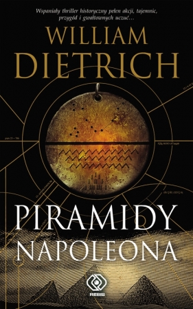 Piramidy Napoleona - William Dietrich