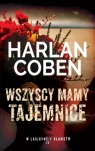 Wszyscy mamy tajemnice. Kolekcja W labiryncie kłamstw. Tom 25 Harlan Coben