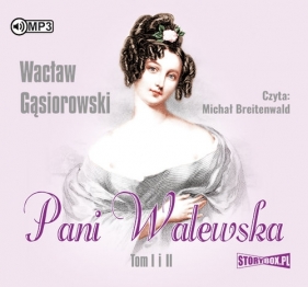Pani Walewska Tom 1-2 (Audiobook) - Gąsiorowski Wacław