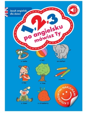 1, 2, 3 po angielsku mówisz Ty