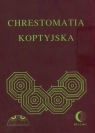 Chrestomatia koptyjska Materiały do nauki języka koptyjskiego Dembska Albertyna, Myszor Wincenty