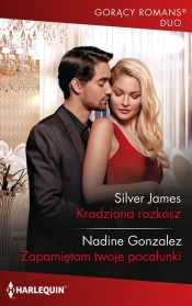 Gorący Romans Duo 3 /Kradziona rozkosz - Silver James;Nadine Gonzalez