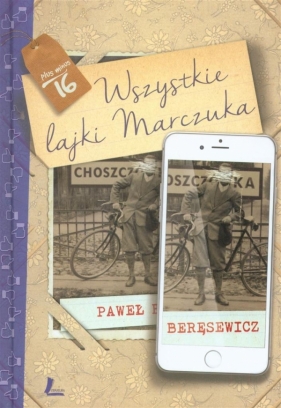 Wszystkie lajki Marczuka - Paweł Beręsewicz