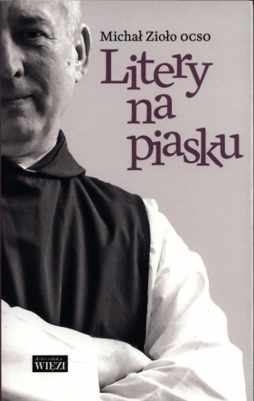 Litery na piasku - Michał Zioło