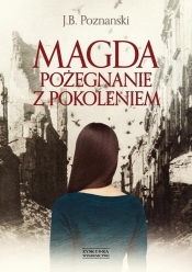 Magda Pożegnanie z pokoleniem