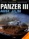 Panzer III Ausf J/L/M Parada George, Wróblewski Robert, Hryniewicki Waldemar