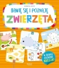 Bawię się i poznaję: Zwierzęta - Roberta Fanti, Benedetta Nigelli