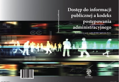 Dostęp do informacji publicznej a kodeks postępowania administracyjnego