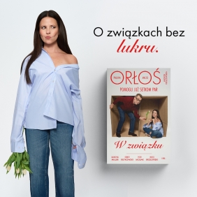 W związku - Paulina Orłoś, Maciej Orłoś, Magdalena Kuszewska
