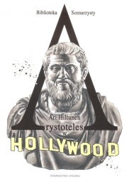 Arystoteles w Hollywood - Hiltunen Ari