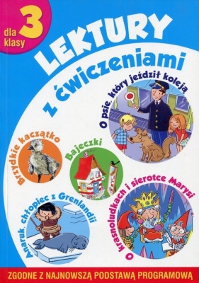 Lektury z ćwiczeniami dla klasy 3 - Micińska-Łyżniak Irena, Wiśniewska Anna
