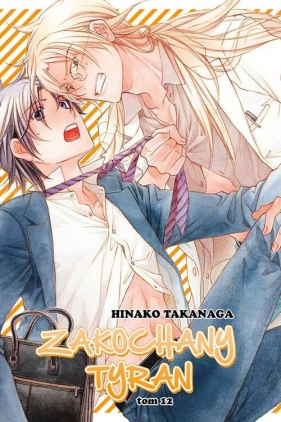 Zakochany Tyran #12 - Takanaga Hinako