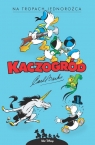Kaczogród Na tropach jednorożca i inne historie z roku 1950 Carl Barks