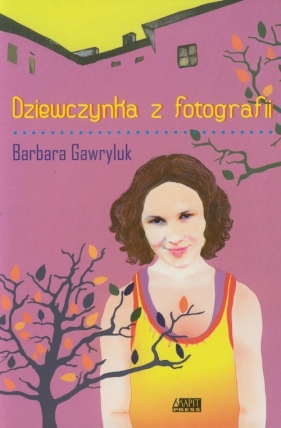 Dziewczynka z fotografii - Barbara Gawryluk