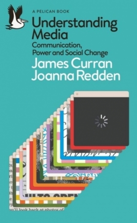 Understanding Media wer. angielska - James Curran, Joanna Redden