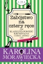 Zabójstwo na cztery ręce - Karolina Morawiecka