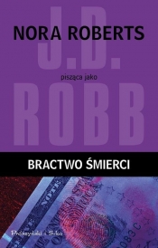 Bractwo śmierci - J.D. Robb