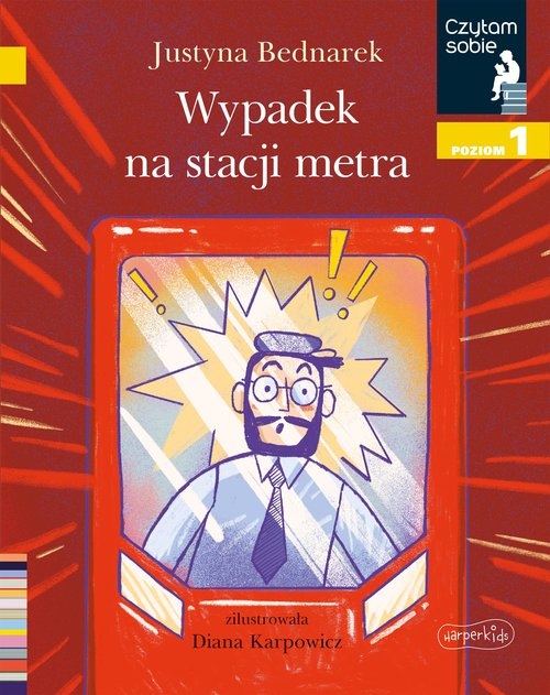 Wypadek na stacji metra Czytam sobie Poziom 1