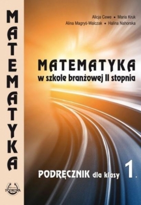 Matematyka SBR II stopnia Podr.1 PODKOWA - Opracowanie zbiorowe