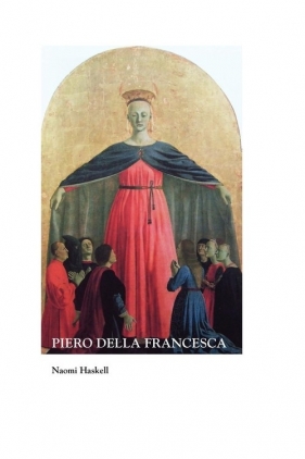 Piero Della Francesca - Haskell Naomi
