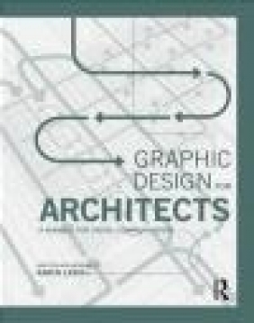 Graphic Design for Architects Karen Lewis