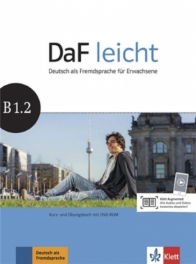 DaF leicht B1.2. KB + UB + DVD LEKTORKLET - Opracowanie zbiorowe