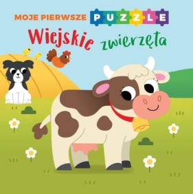 Moje pierwsze puzzle. Wiejskie zwierzęta - Opracowanie zbiorowe