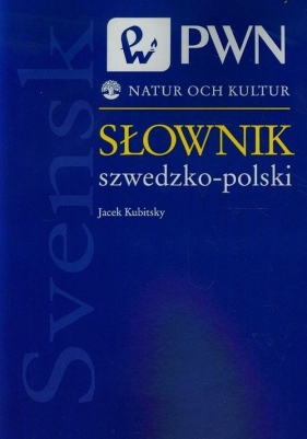 Słownik szwedzko-polski - Jacek Kubitsky