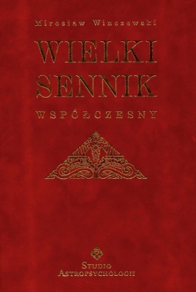 Wielki sennik współczesny - Winczewski Mirosław