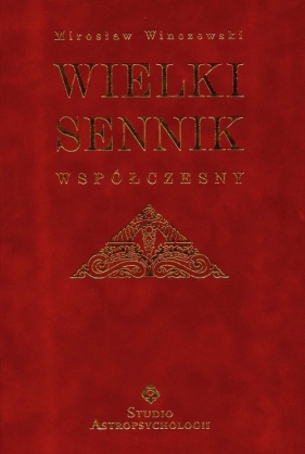 Wielki sennik współczesny - Mirosław Winczewski