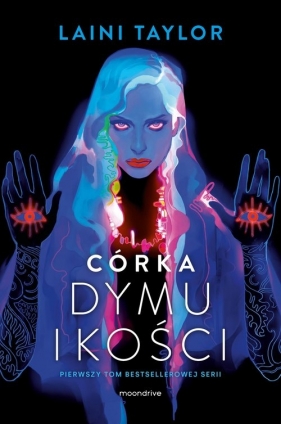 Córka dymu i kości - Taylor Laini