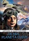 Ziemia planeta ludzi Saint-Exupéry Antoine