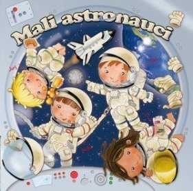 Mali astronauci - Opracowanie zbiorowe