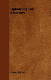 Upholstery For Amateurs