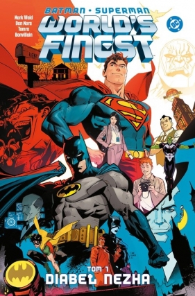 Batman/Superman. World's Finest. Diabeł Nezha - Dan Mora, Mark Waid