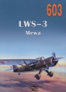 LWS-3 Mewa. Tom 603 Janusz Ledwoch