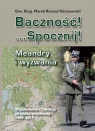 Baczność! Spocznij! Meandry i wyzwania Wspomnienia i refleksje ze Ojrzanowski Marek Konrad