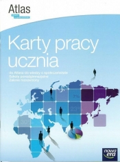 Karty pracy ucznia do atlasu do wiedzy o społeczeństwie. Szkoły ponadgimnazjalne. Zakres rozszerzony - Szkoły ponadgimnazjalne - Opracowanie zbiorowe