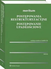 Meritum Postępowania restrukturyzacyjne Postępowanie upadłościowe